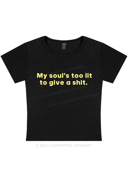 Curvy My Soul's Too Lit  Y2K Baby Tee Cherrykitten