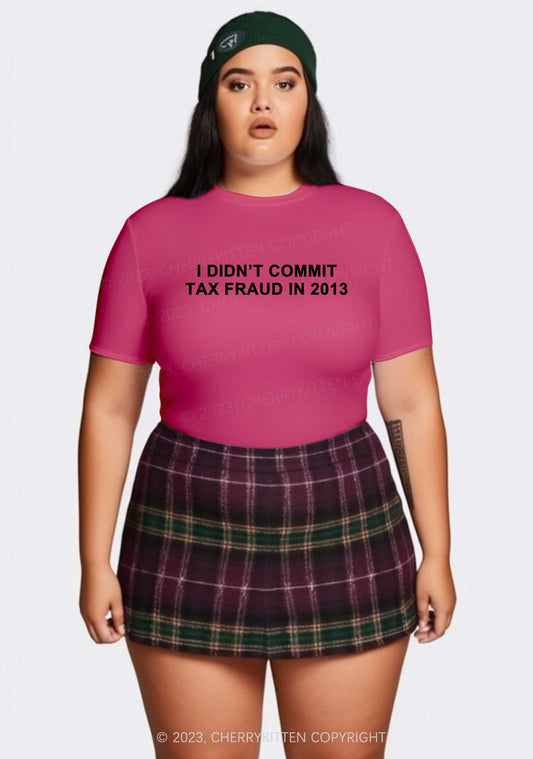 Curvy I Didn't Commit Tax Fraud Y2K Baby Tee Cherrykitten