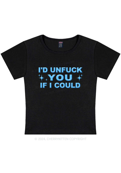 I'd Unfxxk You Y2K Baby Tee Cherrykitten