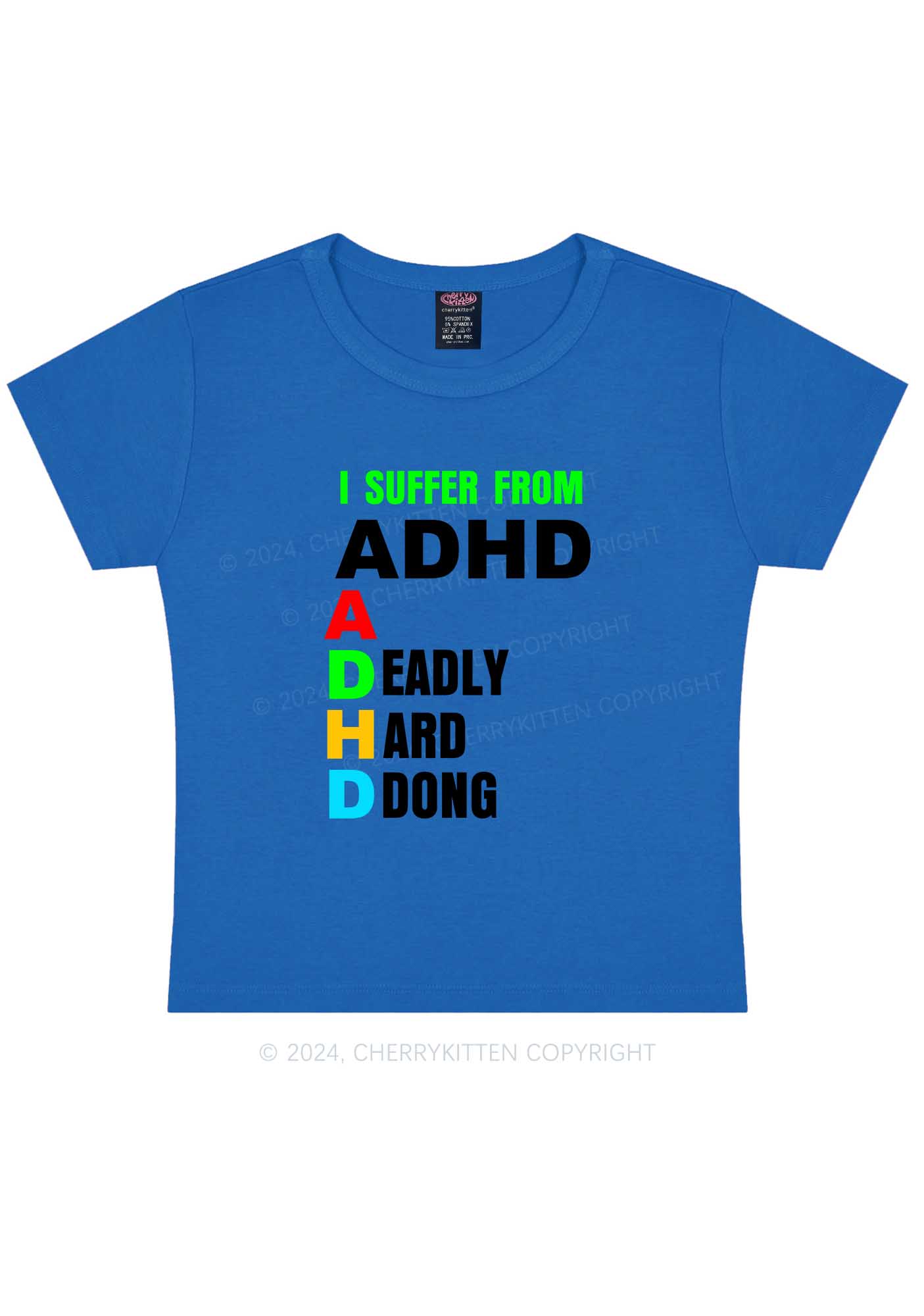 I Suffer From ADHD Y2K Baby Tee Cherrykitten