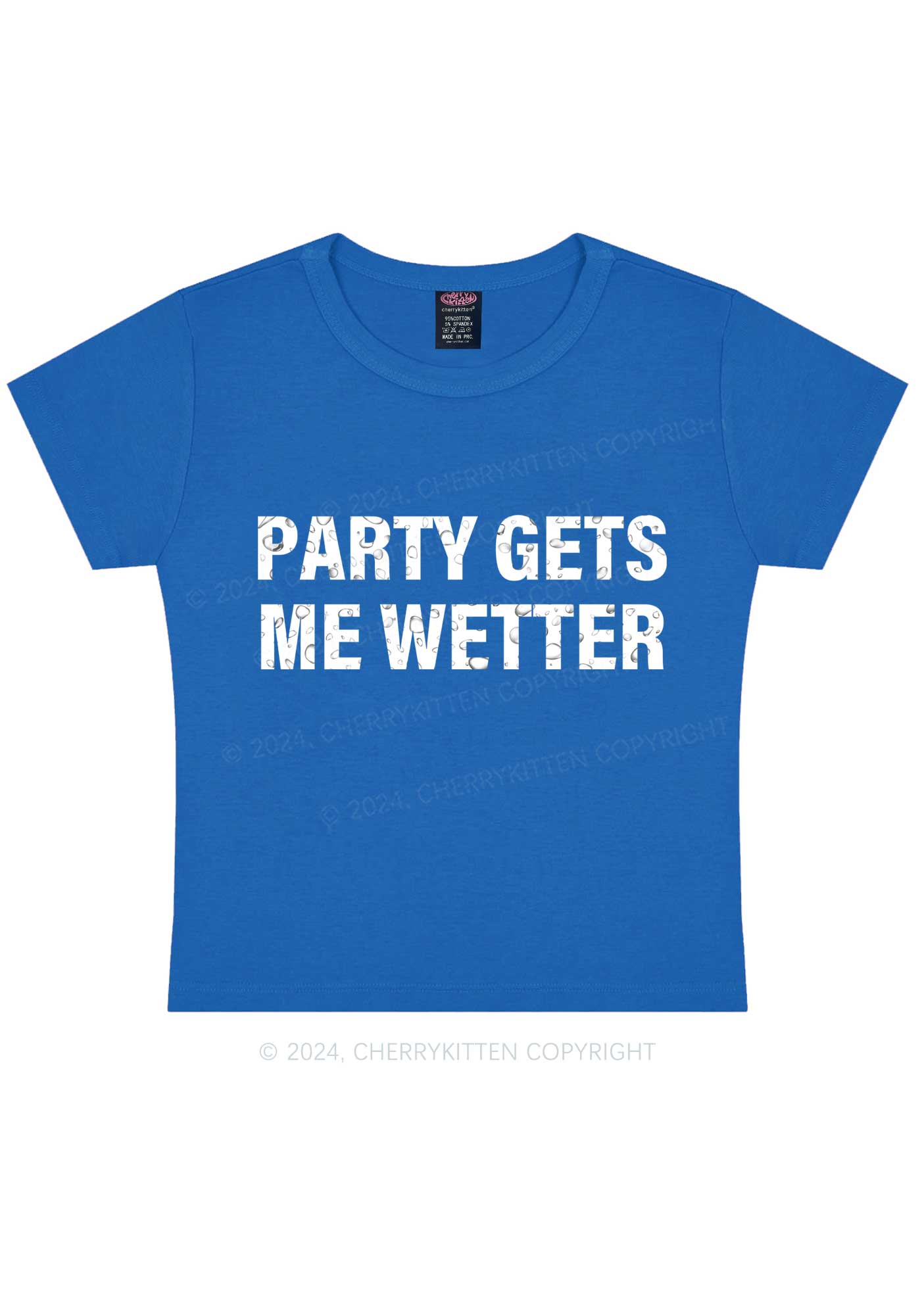 Party Gets Me Wetter Y2K Baby Tee Cherrykitten