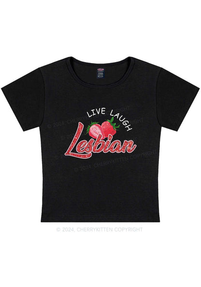 Live Laugh Lesbian Y2K Baby Tee Cherrykitten