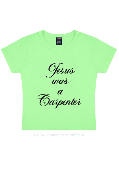 Jesus Was A Carpenter Y2K Baby Tee Cherrykitten