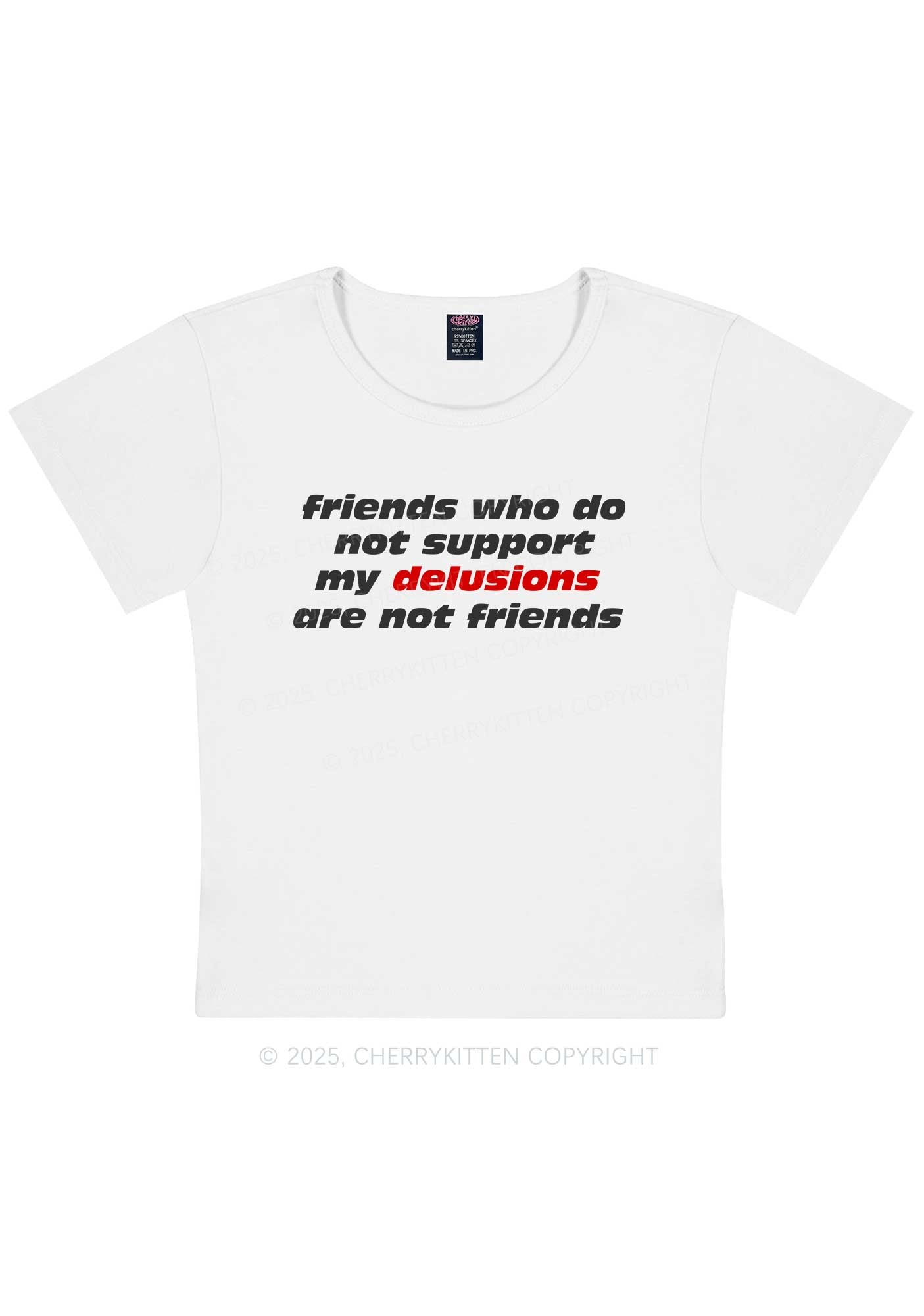 Friends Support My Delusions Y2K Baby Tee Cherrykitten