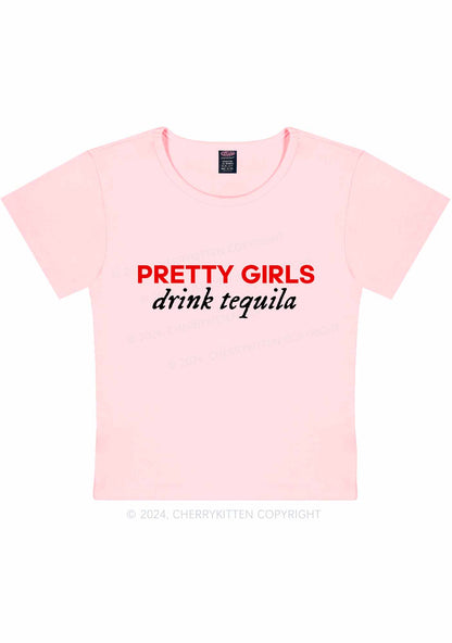 Pretty Girls Drink Tequila Y2K Baby Tee Cherrykitten