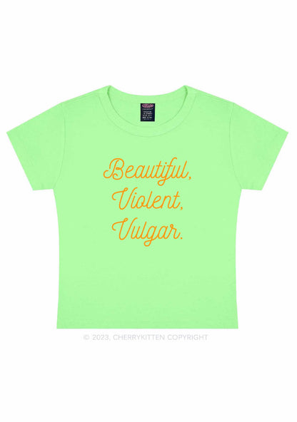 Beautiful Violent Vulgar Y2K Baby Tee Cherrykitten