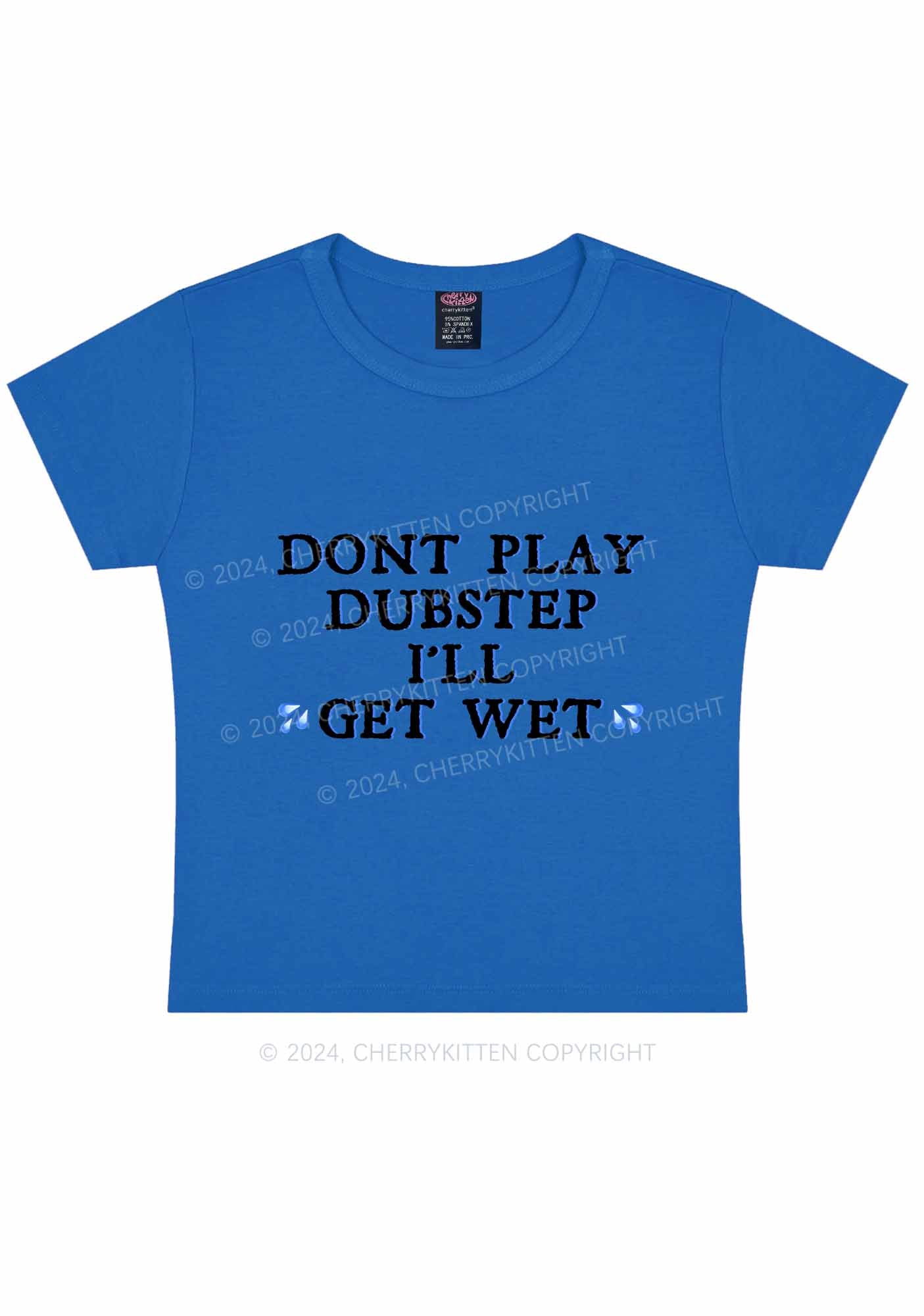 I'll Get Wet Y2K Baby Tee Cherrykitten