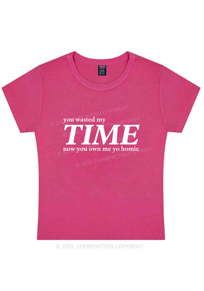 You Wasted My Time Y2K Baby Tee Cherrykitten