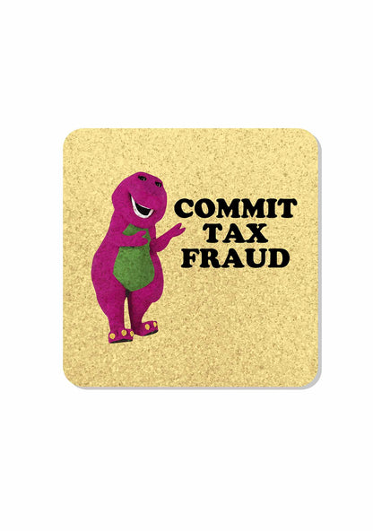 Commit Tax Fraud Y2K Cork Coaster Cherrykitten