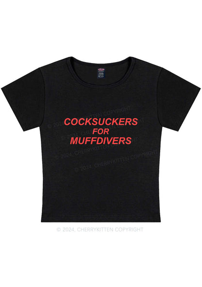 Cxxksuckers For Muffdivers Y2K Baby Tee Cherrykitten