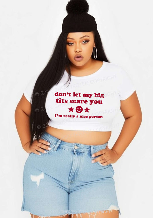 Curvy Don't Let My Big Txts Scare You Y2K Baby Tee Cherrykitten