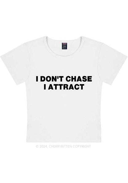 I Don't Chase Y2K Baby Tee Cherrykitten