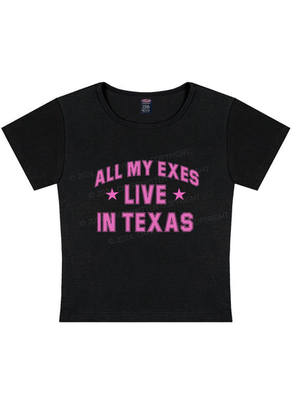 Custom My Exes Live In Texas Y2K Baby Tee Cherrykitten