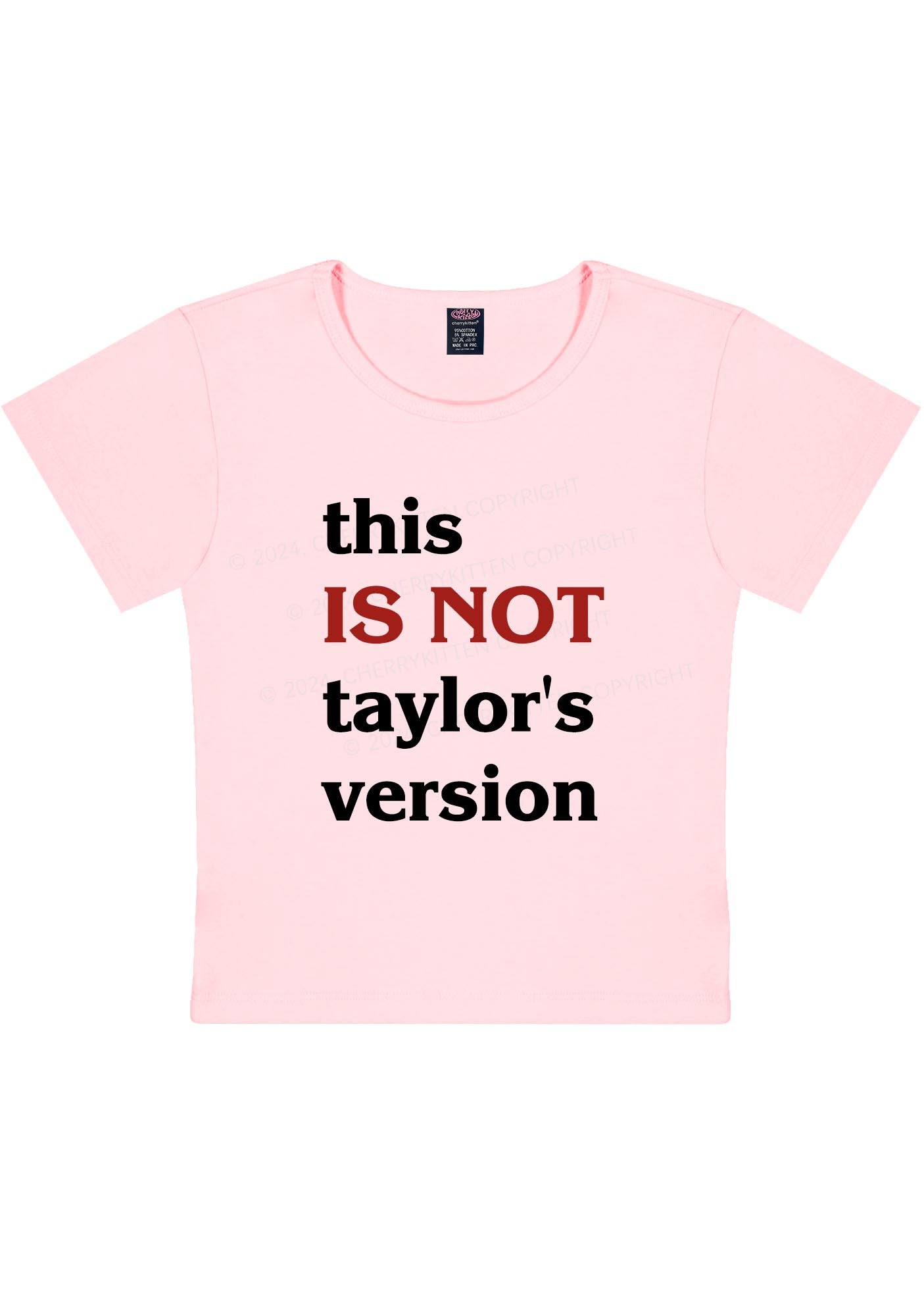 Is Not Tay's Version Y2K Baby Tee Cherrykitten