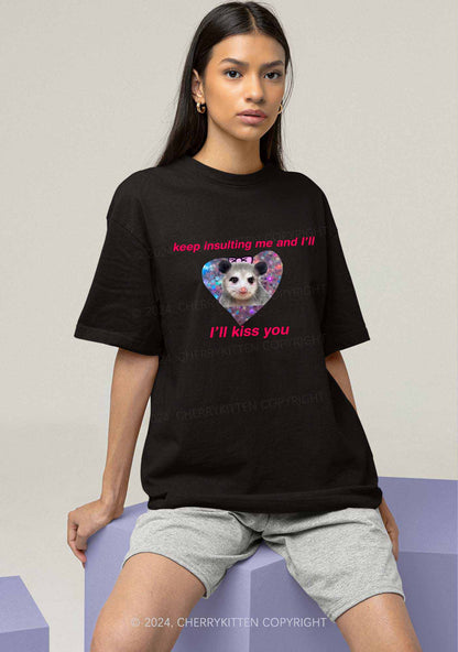 Keep Insulting Me And I'll Kiss You Y2K Chunky Shirt Cherrykitten