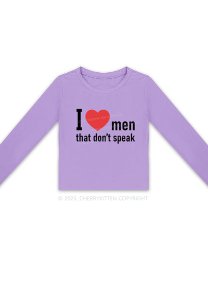 I Love Men That Don't Speak Long Sleeve Crop Top Cherrykitten