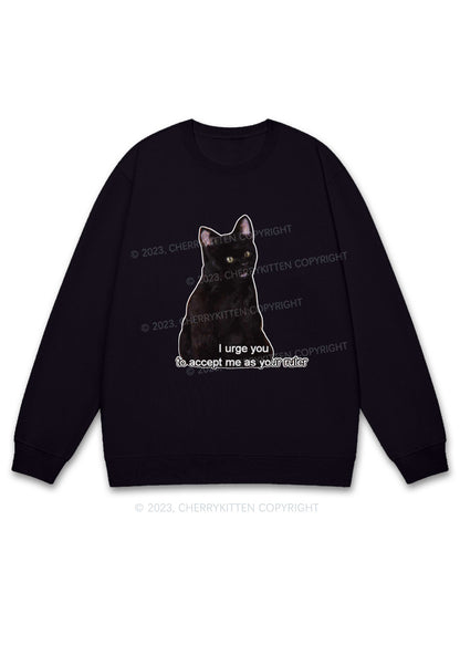 I Urge You To Accept Me As Your Ruler Halloween Y2K Sweatshirt Cherrykitten