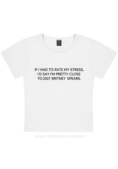 Curvy I Had To Rate My Stress Y2K Baby Tee Cherrykitten