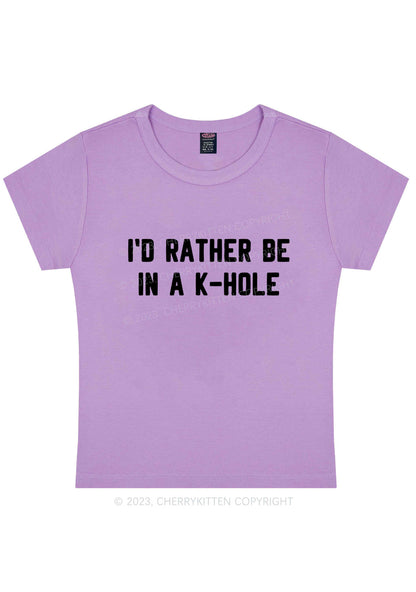 Curvy I'd Rather Be In A K Hole Y2K Baby Tee Cherrykitten