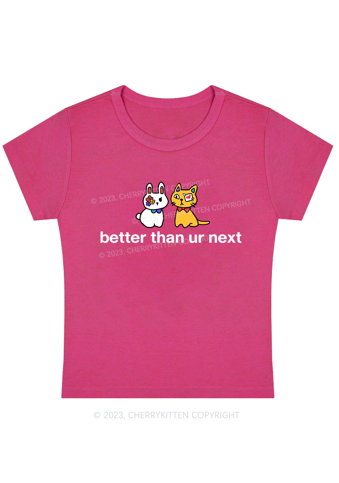 Better Than Ur Next Cat Y2K Baby Tee Cherrykitten