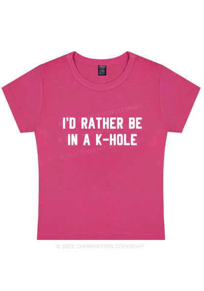 Curvy I'd Rather Be In A K Hole Y2K Baby Tee Cherrykitten