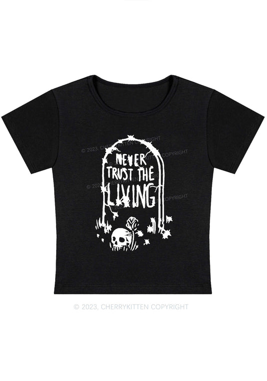 Never Trust The Living Halloween Baby Tee Cherrykitten