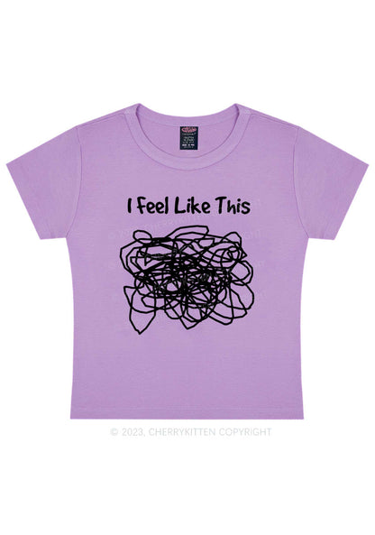 Curvy I Feel Like This Y2K Baby Tee Cherrykitten