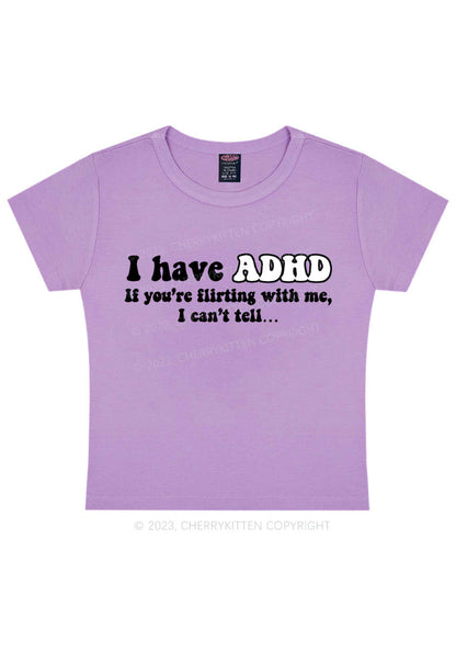 Curvy I have ADHD If You’re Flirting With Me Y2K Baby Tee Cherrykitten