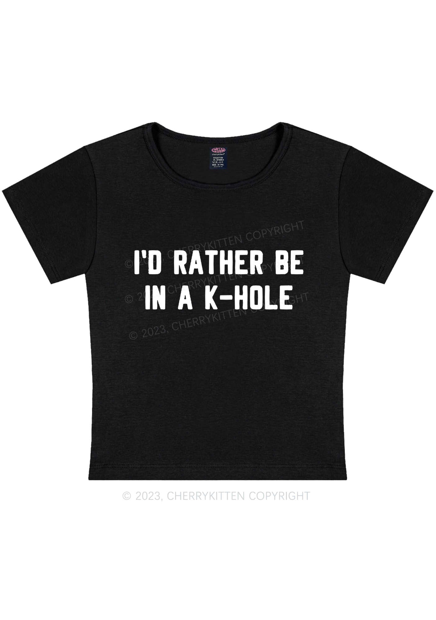 Curvy I'd Rather Be In A K Hole Y2K Baby Tee Cherrykitten