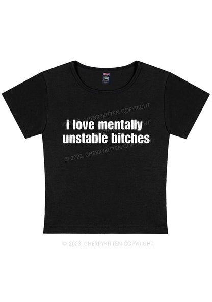 Mentally Unstable Y2K Baby Tee Cherrykitten