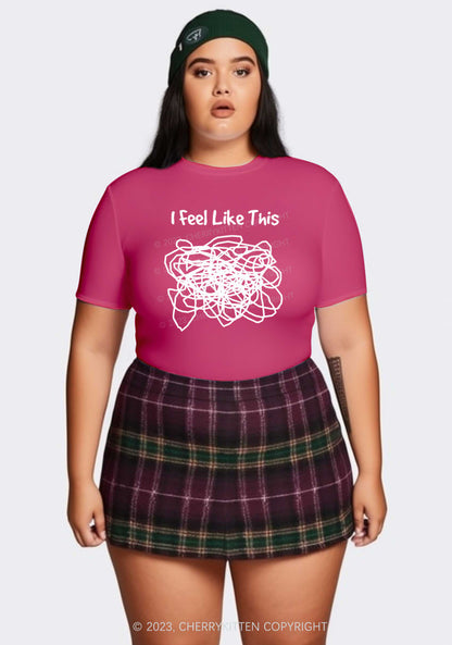 Curvy I Feel Like This Y2K Baby Tee Cherrykitten