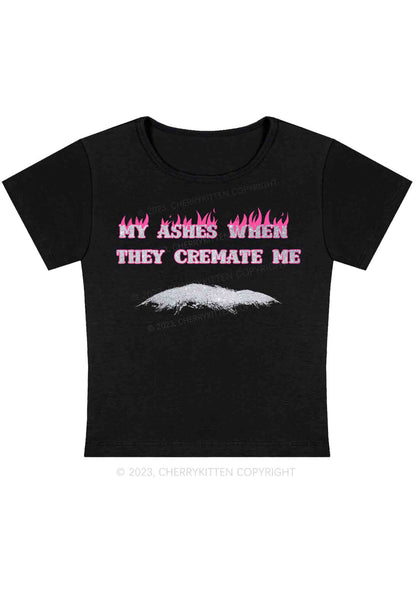 Curvy My Ashes Burn Baby Tee Cherrykitten