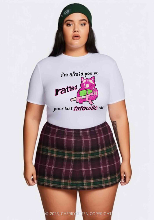 Curvy Ratted Your Last Tatouille Sir Y2K Baby Tee Cherrykitten