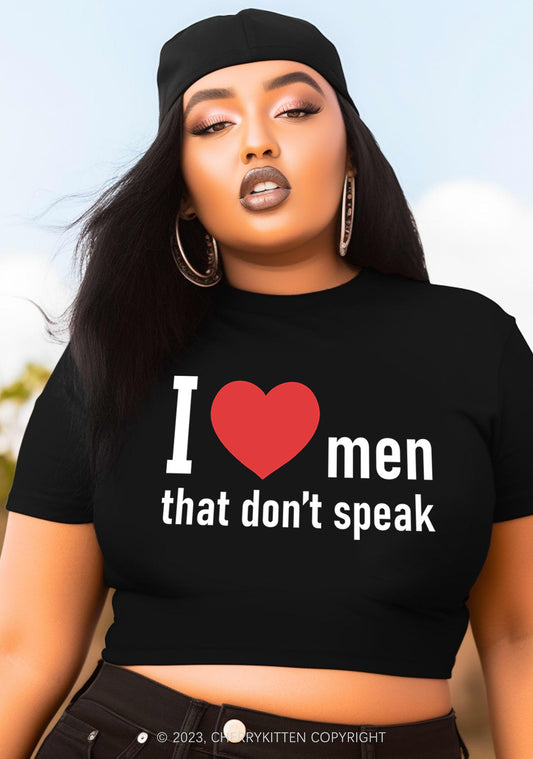 Curvy I Love Men That Don't Speak Baby Tee Cherrykitten