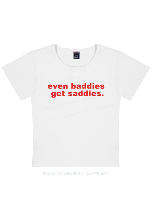 Baddies Saddies Y2K Baby Tee Cherrykitten