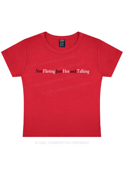 Just Hot And Talking Y2k Baby Tee