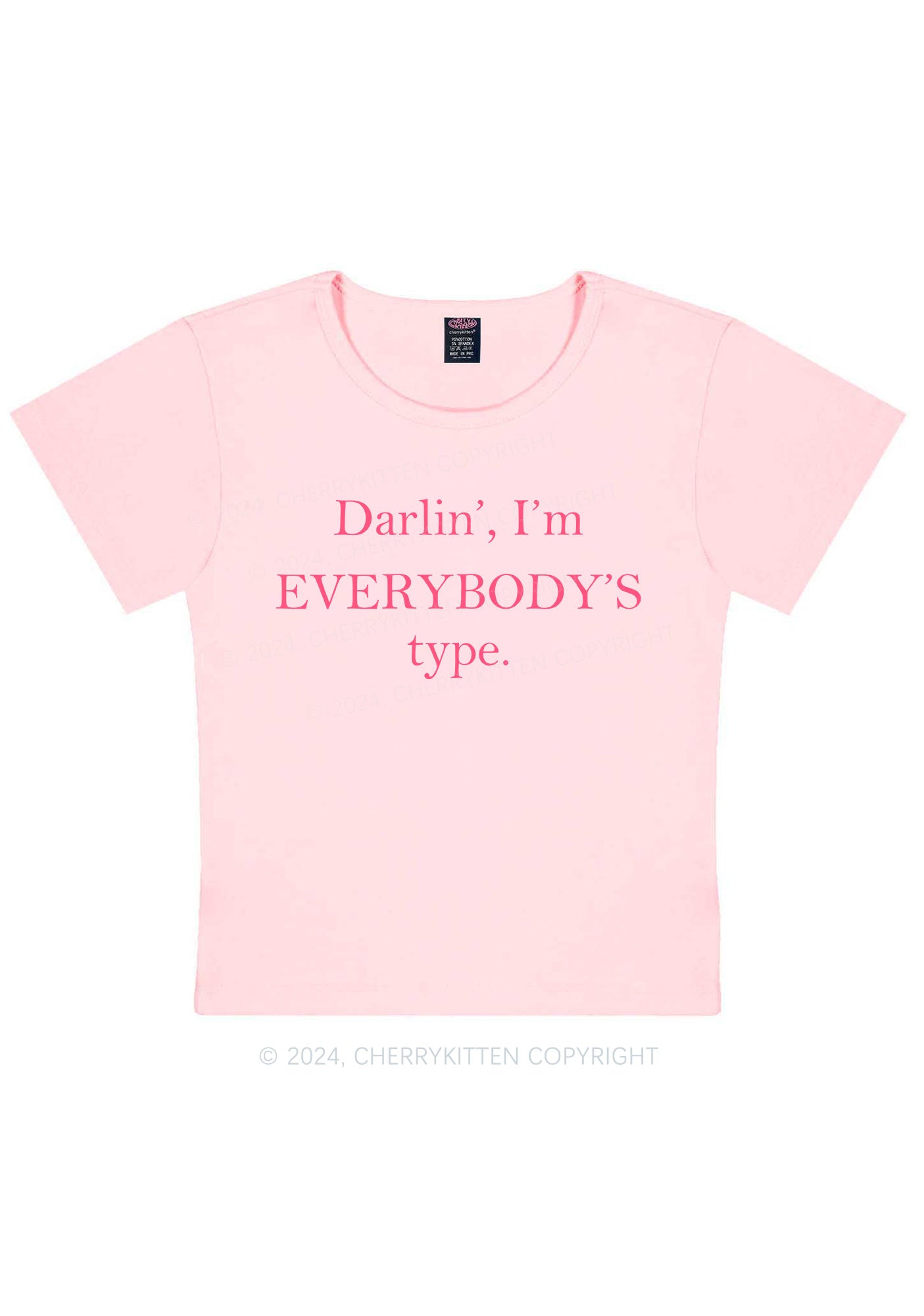 I'm Everybody's Type Y2k Baby Tee