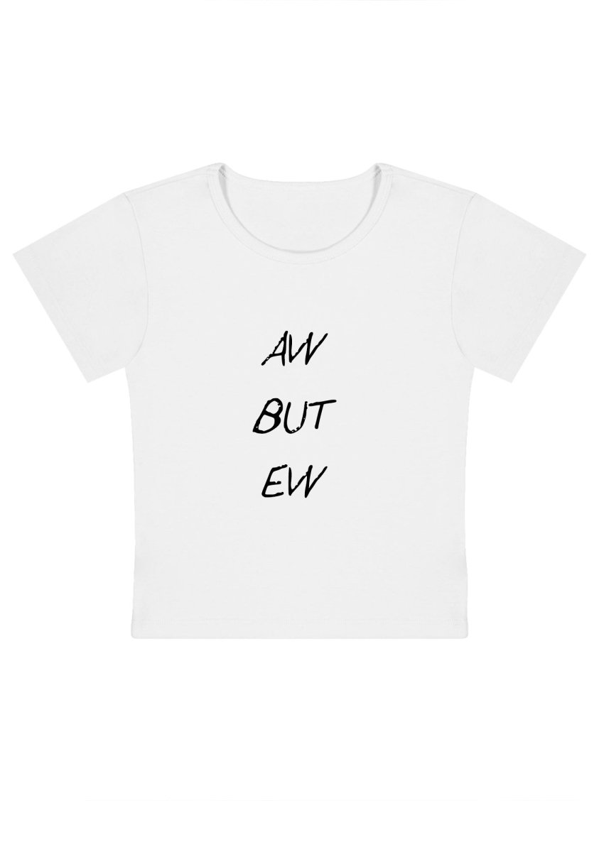 AW But EW Y2k Baby Tee - cherrykittenAW But EW Y2k Baby Tee