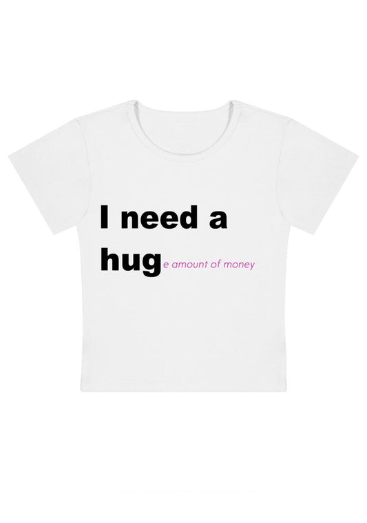 I Need A Hug Y2k Baby Tee-cherrykitten-Baby Tees,Savage,Tops