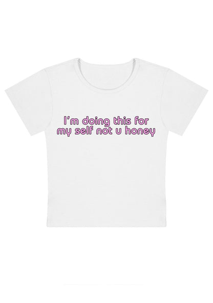 I'm Doing This For Myself Y2k Baby Tee - cherrykittenI'm Doing This For Myself Y2k Baby Tee