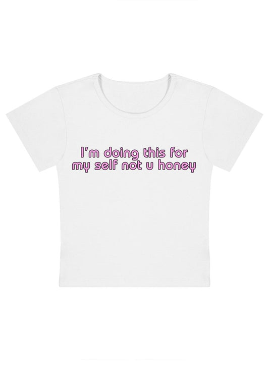 I'm Doing This For Myself Y2k Baby Tee - cherrykittenI'm Doing This For Myself Y2k Baby Tee