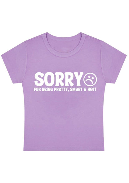 Sorry For Being Pretty Y2k Baby Tee - cherrykittenSorry For Being Pretty Y2k Baby Tee