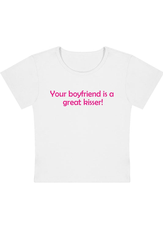 Your Boyfriend Is A Great Kisser Y2k Baby Tee - cherrykittenYour Boyfriend Is A Great Kisser Y2k Baby Tee